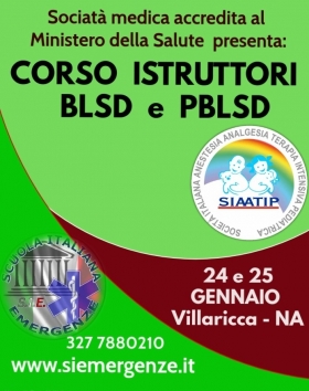 CORSO  BLSD ISTRUTTORI  GENNAIO 2025 - Scuola Italiana Emergenze  