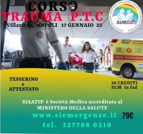 17   GENNAIO 2025 C  ORSO  TRAUMA  P.T.C. - Scuola Italiana Emergenze  