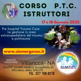 CORSO PER ISTRUTTORI  P.T.C   trauma e politrauma - Scuola Italiana Emergenze  